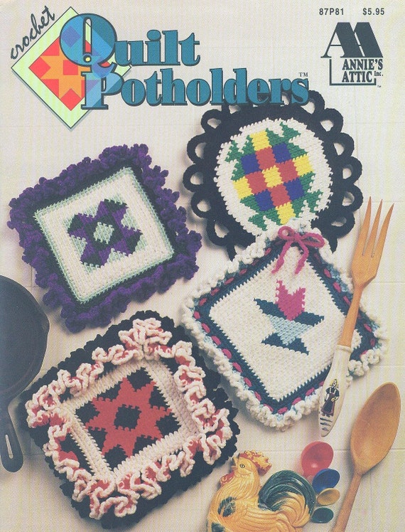 ANNIES ATTIC CROCHET Quilt Potholders