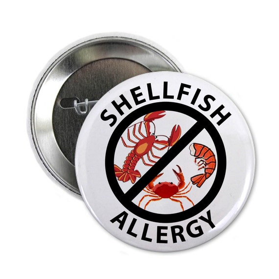 SHELLFISH ALLERGY Medical Alert Pinback Button Badge Choose