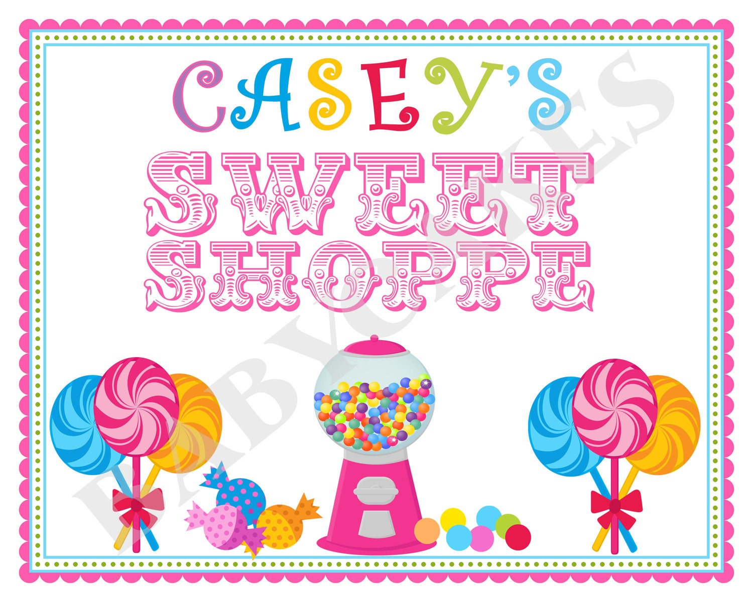 Sweet Shoppe or Candyland Birthday Sign DIY PARTY