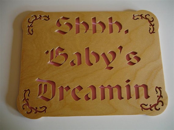 Shhh, Baby's Dreamin Pink Wall Hanginging Plaque Handcrafted from Birch Wood