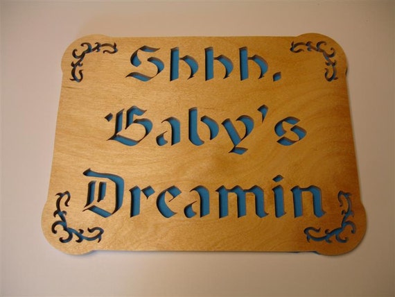 Shhh, Baby's Dreamin Blue Wall Hanging Plaque Handcrafted from Birch Plywood