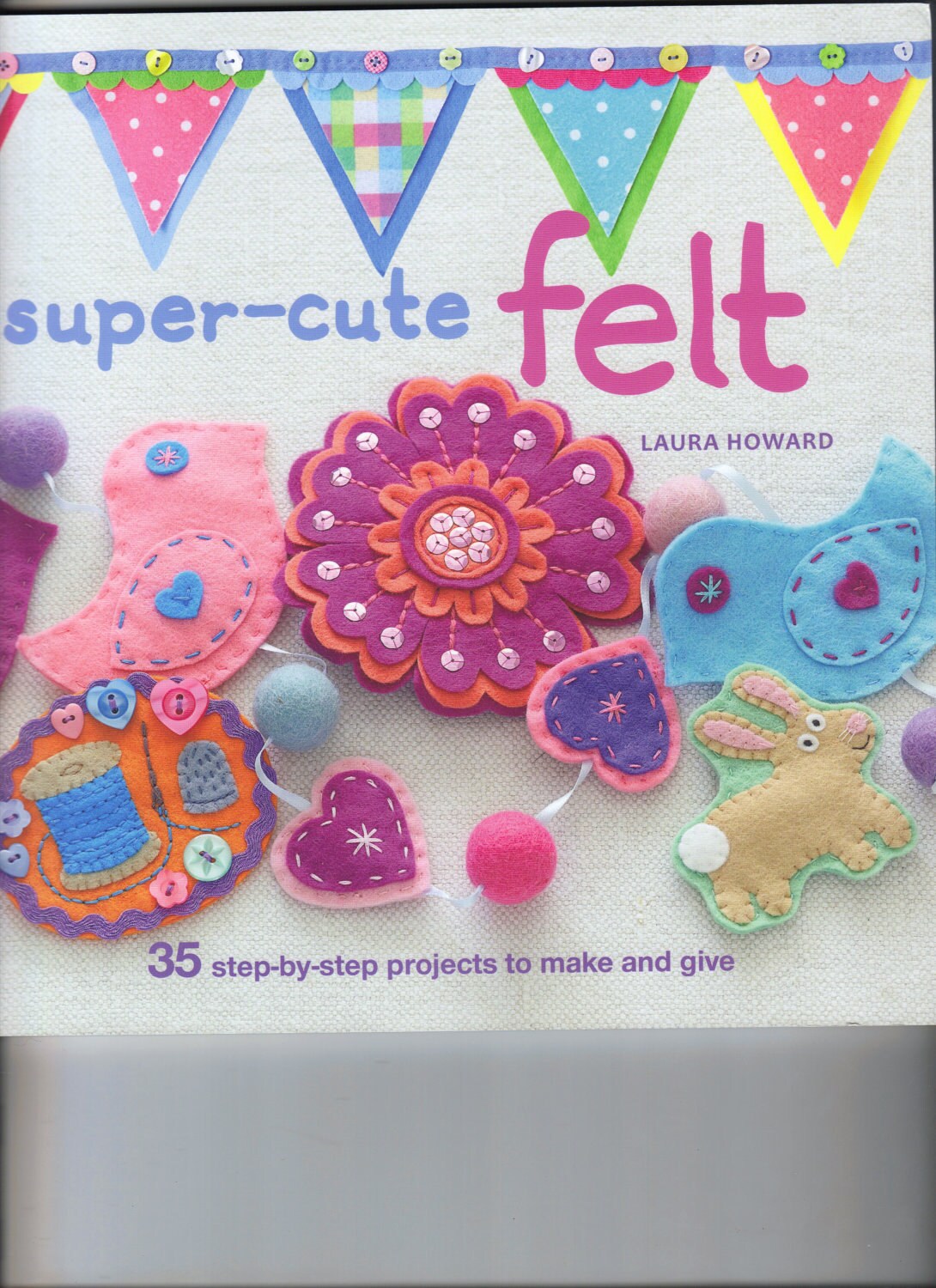 supercute Felt craft book by Laura Howard by beadingbetz on Etsy