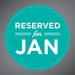 Reserved for Jan