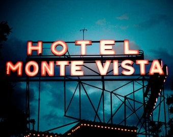 Hotel Monte Vista Neon Sign - Route 66 Wall Art - Road Trip Flagstaff Arizona - Motel Sign - Retro Home Decor - Fine Art Photography