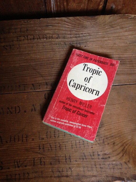 the tropic of capricorn book the tropic of capricorn book
