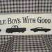 20% off, Good ole boys with good ole toys, primitive wood sign, man cave, garage, workshop