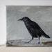Crow painting 7" x 5"