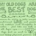 Why Old Dogs Are The Best Dogs - 8x10 ART PRINT Dog Poster - Mint Green