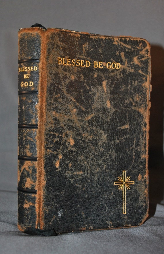 1925 Blessed Be God Prayer BookReserved for lermine