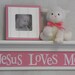 Pink Nursery Decor - Jesus Loves Me - Sign on 24" Off White Shelf - Pink Unique Christian Wall Art for Nursery