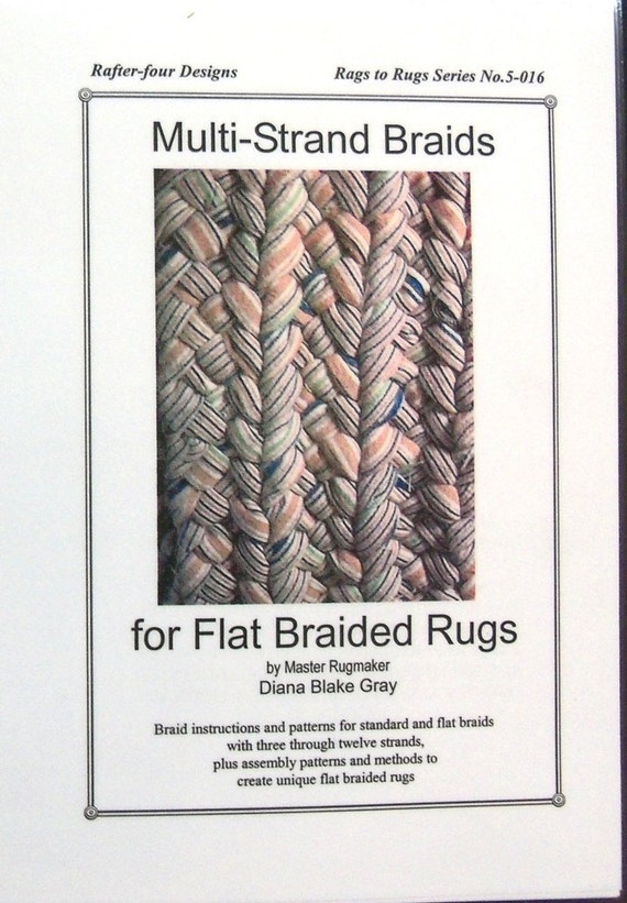 Multistrand Braids for Flat Braided Rugs Instructions for up