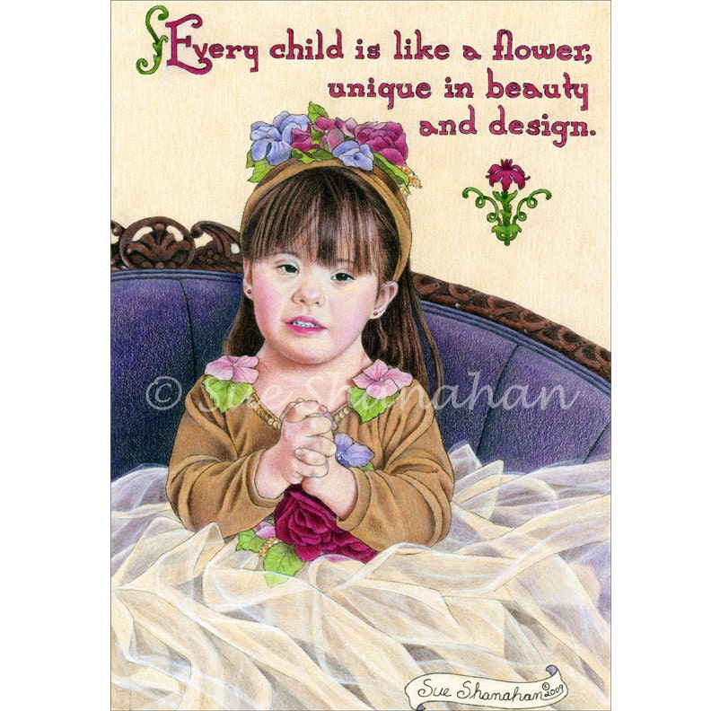 Every Child Is Like A Flower 8x10 Print by SueShanahanStudio