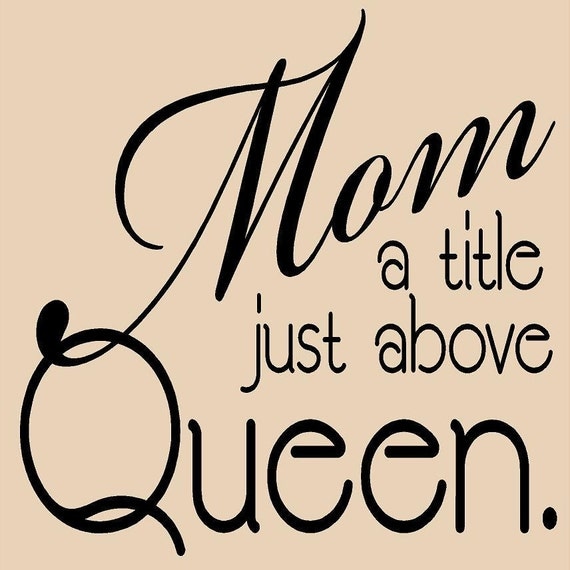Download Items similar to MOM...a title just above Queen - 11 x 11 ...
