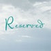RESERVED FOR Shelia