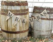 MR. & MRS. burlap banner Wedding, photo prop, cake table, bunting, sign,