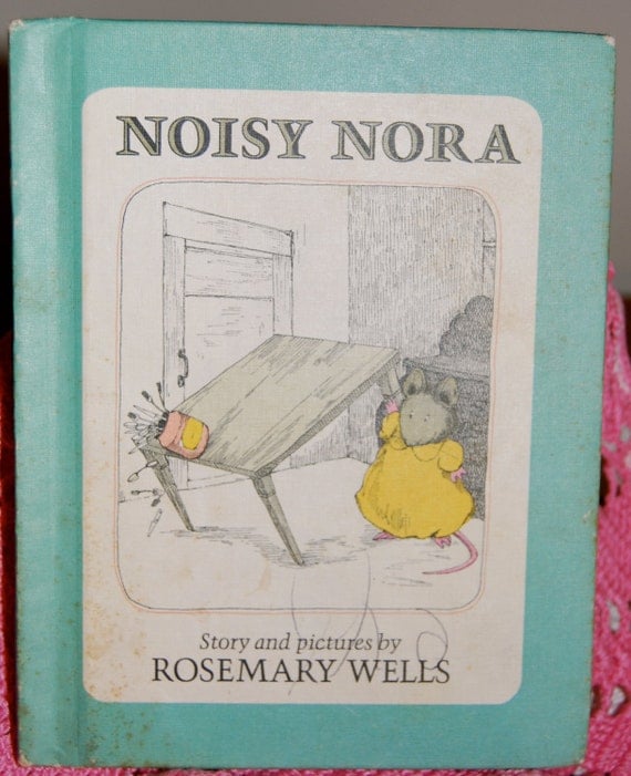 1979 Hardback Edition of Noisy Nora by Rosemary by SpringsofJoy2