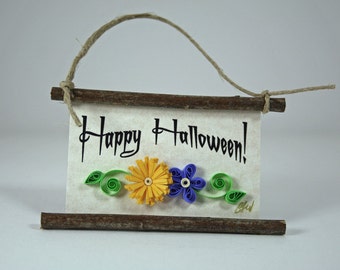 Paper Quilled Magnet 110- Happy Halloween, Halloween Ornament, Mini Happy Halloween Sign, Kitchen Decor, 3D Quilling, Rustic Halloween Art