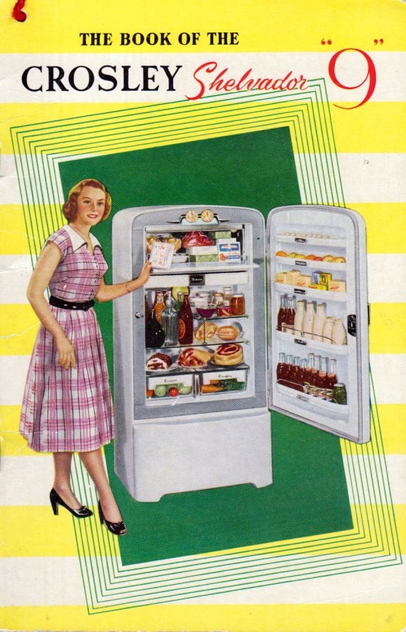 1950s Crosley Shelvador 9 Refrigerator Manual & Cookbook RARE
