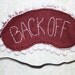 BACK OFF sleeping mask