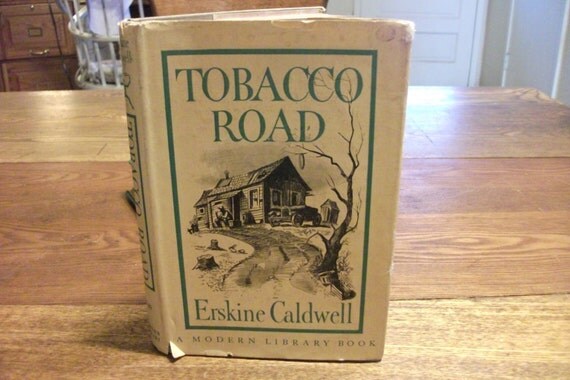 tobacco road by erskine caldwell