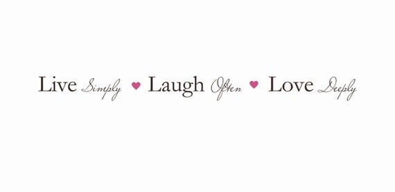 Download Items similar to Live simply laugh often love deeply ...
