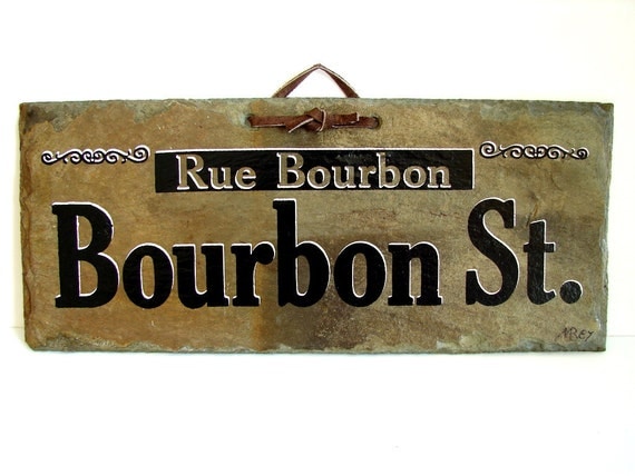 Antique Slate Rock Bourbon Street Sign 100-200 year by ThirdShift