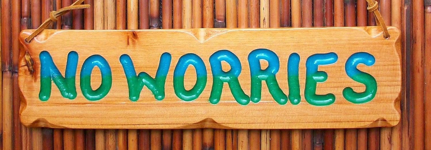 items-similar-to-no-worries-wood-sign-on-etsy