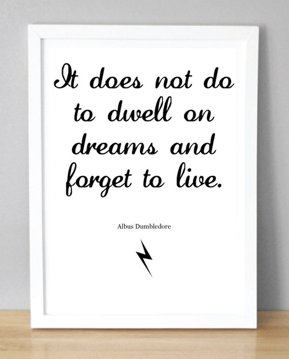 Items Similar To Harry Potter Print With Dumbledore Quote 'it Does Not 