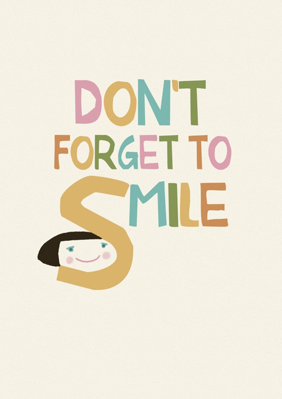 Don't forget to smile by Gayana on Etsy