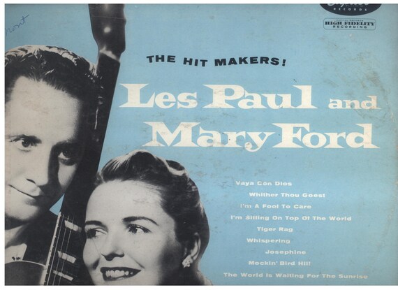 Les paul and mary ford the hit makers #3