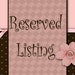 Reserved Listing for 4everDream