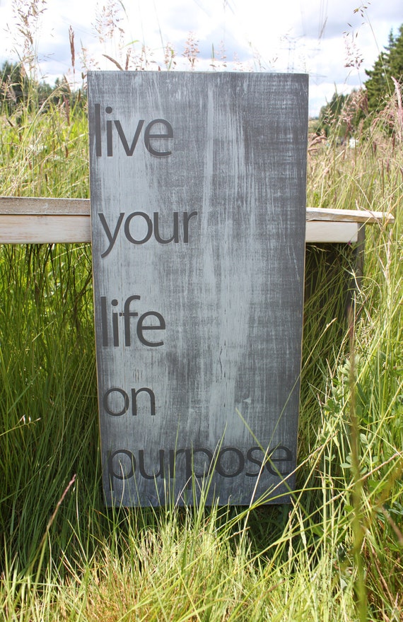 Distressed Aged Pine Wood Wall Art LIVE YOUR LIFE On Purpose