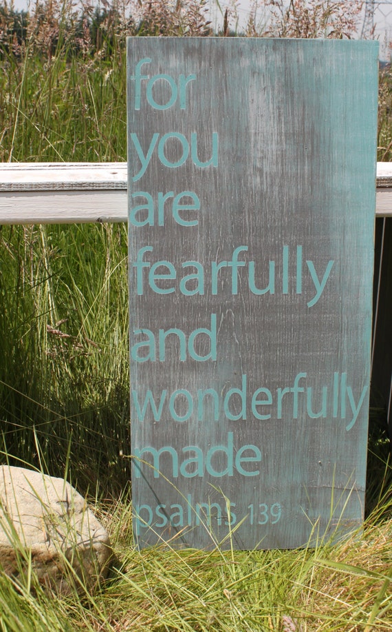 Distressed Aged Pine Wood Wall Art YOU ARE...WONDERFULLY Made