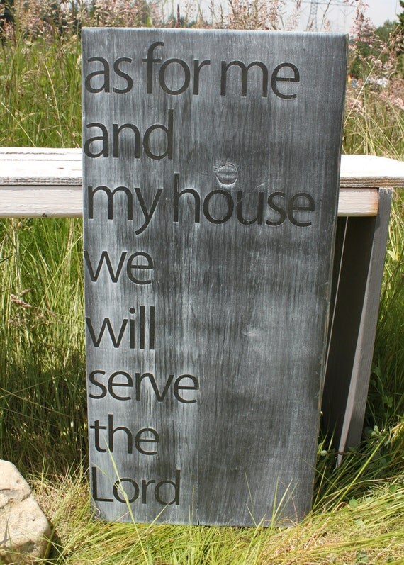 Distressed Aged Pine Wood Wall Art AS FOR ME And My House...