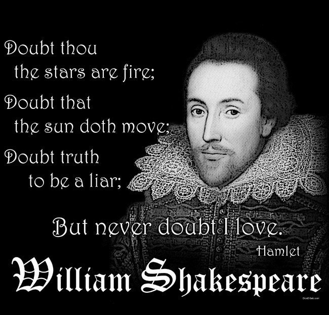 William Shakespeare Hamlet Quote T Shirt DOUBT thou by ...