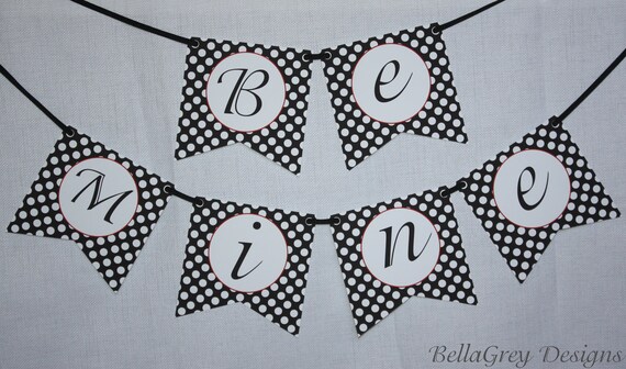 PRINTABLE Banner - Be Mine Valentine Collection - by BellaGrey Designs Il_570xn