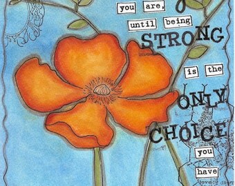 Strong - Art Print Available in three sizes