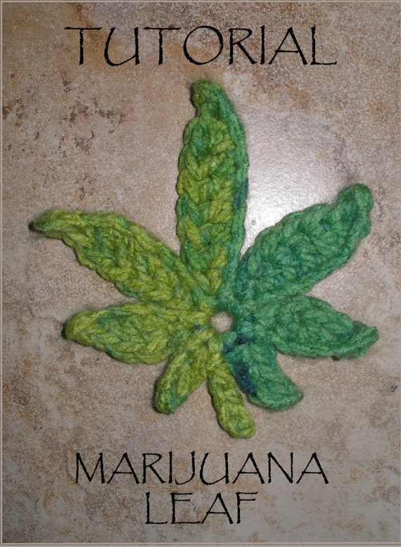 Download PDF File Tutorial for Crocheted Marijuana Leaf