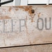 Vintage Painted Wooden Sign / KEEP OUT