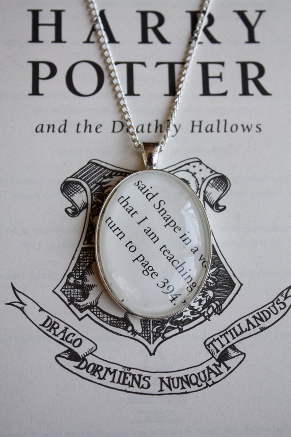Items similar to Severus Snape 'Turn To Page 394' Harry Potter Quote