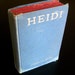 Vintage Classic Children's Book - Heidi - 1925
