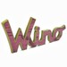 WINO WOOD Sign / Wall Hanging / OOAK