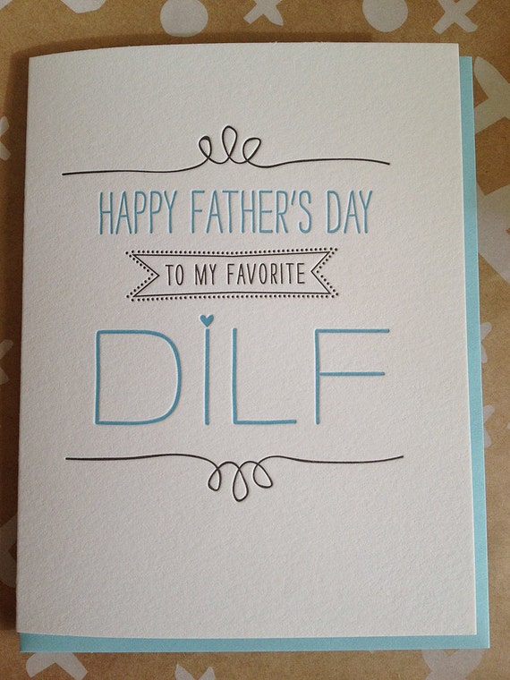 funny fathers day dilf card letterpress fathers day by