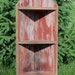 Reserved for Angela C -- Custom Made Red Barnwood Corner Shelf - 54 inches tall, 4 shelves