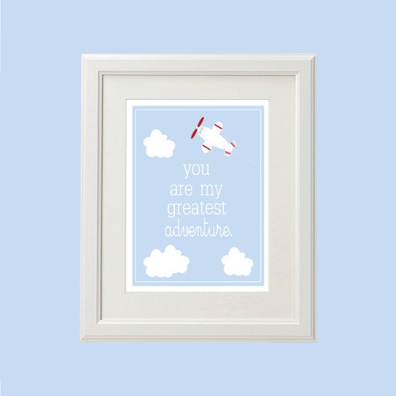 Items similar to Quote and Airplane Print "You Are My Greatest Adventure" (You pick the colors ...