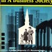 Vintage Book : Ethics in a Business Society by Marquis W. Childs and Douglass Cater
