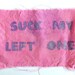 Suck my left one patch