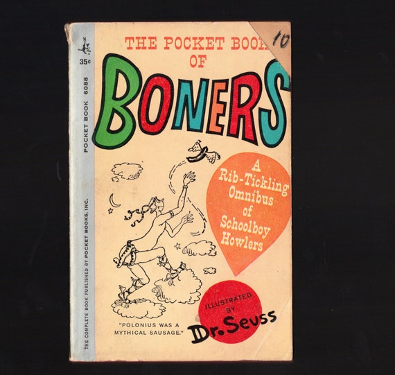 1961 Pocket Book of Boners illustrated by Dr. Seuss
