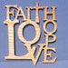 Faith Hope Love Home Decor