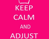 Items similar to Keep Calm and Adjust Your Tiara on Etsy